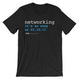 Networking Is Easy – T-Shirt - INE
